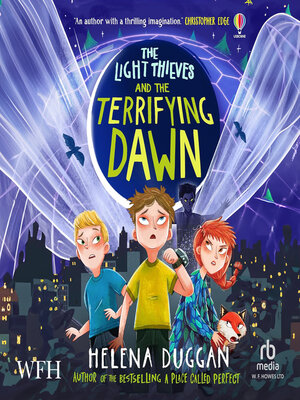 cover image of The Light Thieves and the Terrifying Dawn